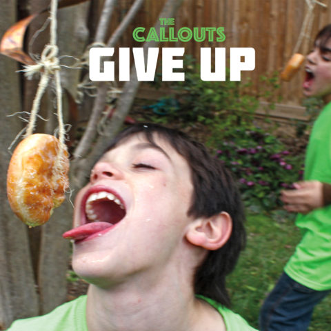 give up album by the callouts